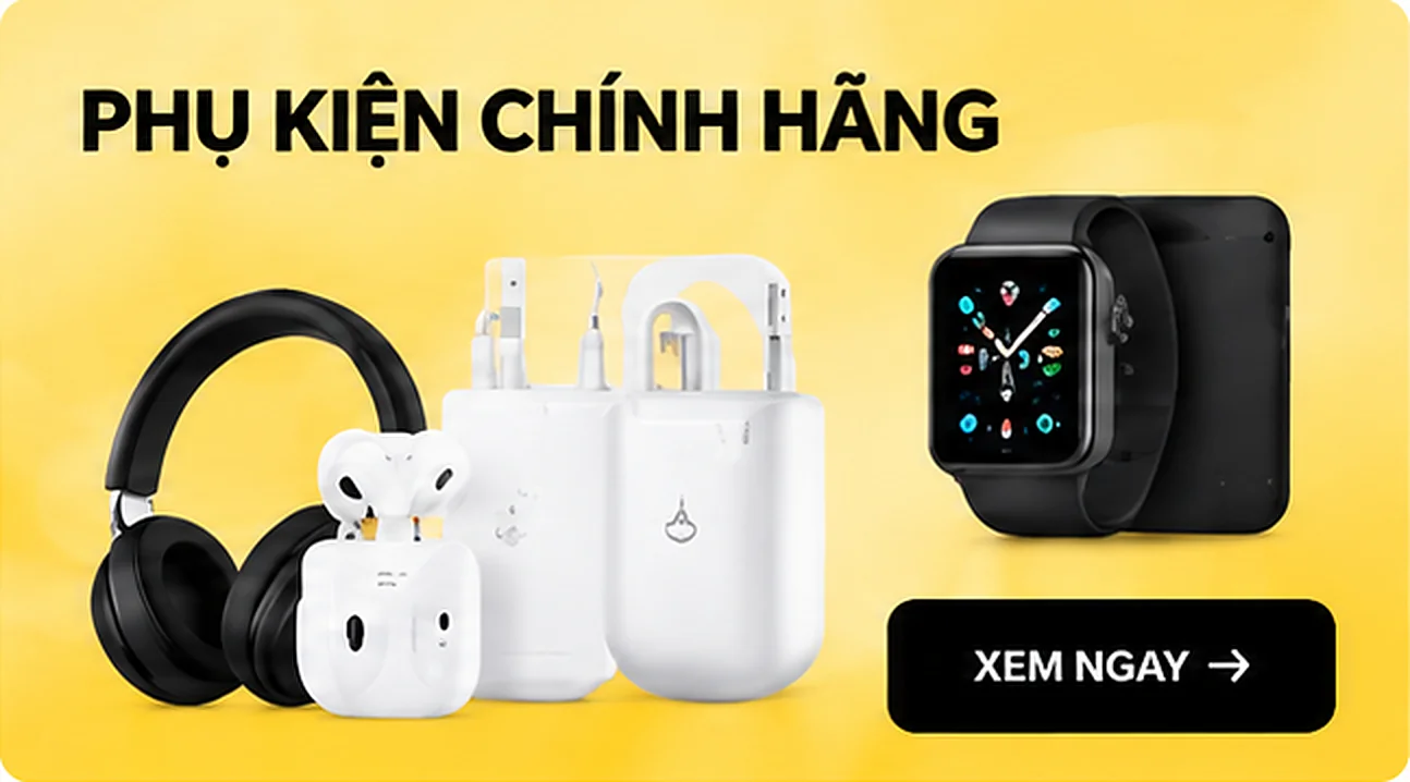 Phụ kiện chính hãng